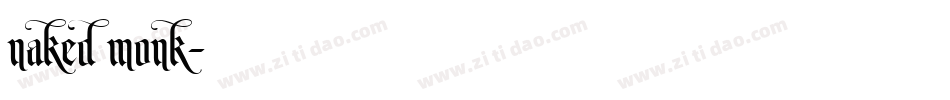 naked monk字体转换